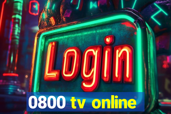 0800 tv online